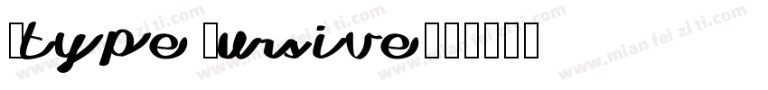 Mtype Cursive字体转换
